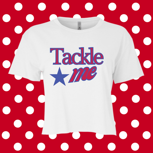 TACKLE ME